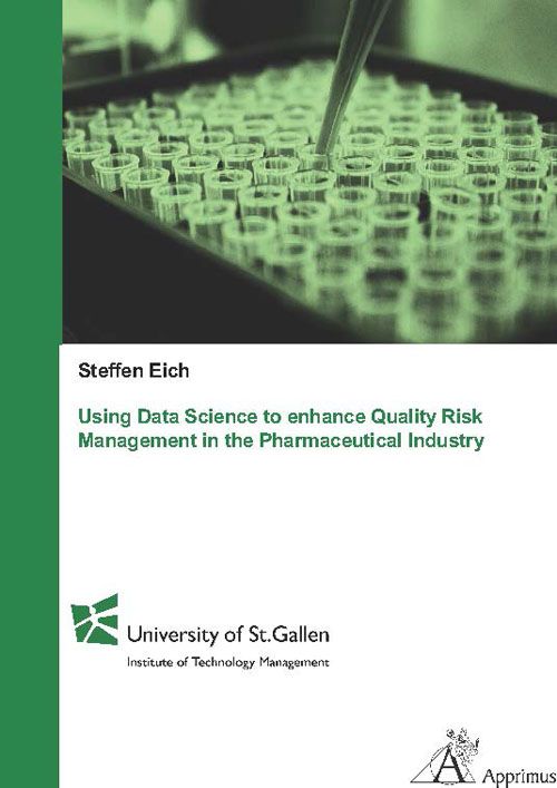 Using Data Science to enhance Quality Risk Management in the Pharmaceutical Industry