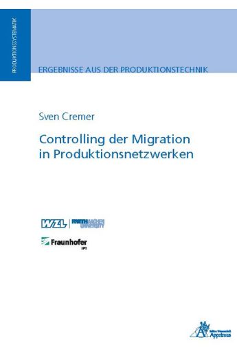Controlling der Migration in Produktionsnetzwerken