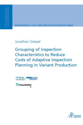 Grouping of Inspection Characteristics to Reduce Costs of Adaptive Inspection Planning in Variant Production