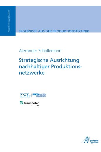 Strategische Ausrichtung nachhaltiger Produktionsnetzwerke