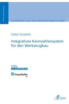 Integratives Kennzahlensystem für den Werkzeugbau (E-Book)