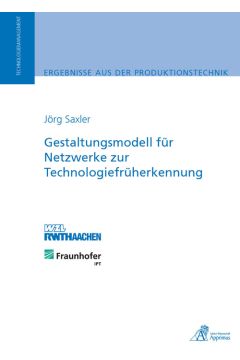 Gestaltungsmodell für Netzwerke zur Technologiefrüherkennung