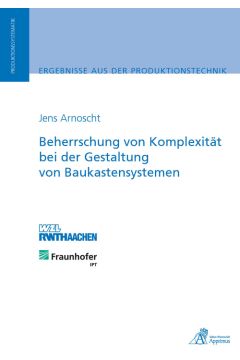 Beherrschung von Komplexität bei der Gestaltung von Baukastensystemen