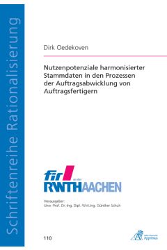 Nutzenpotenziale harmonisierter Stammdaten in den Prozessen der Auftragsabwicklung von Auftragsfertigern