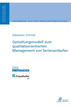 Gestaltungsmodell zum qualitätsorientierten Management von Serienanläufen (E-Book)