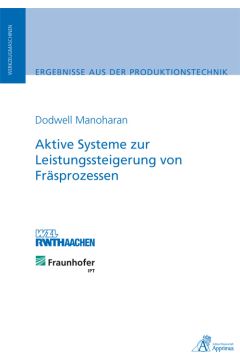 Aktive Systeme zur Leistungssteigerung von Fräsprozessen