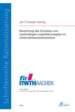 Bewertung des Einsatzes von nachhaltigen Logistikkonzepten in Unternehmensnetzwerken