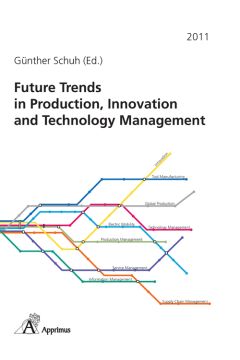 Future Trends in Production, Innovation and Technology Management (2011)