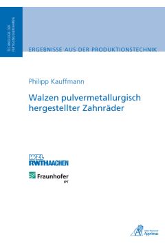 Walzen pulvermetallurgisch hergestellter Zahnräder