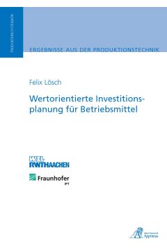 Wertorientierte Investitionsplanung für Betriebsmittel