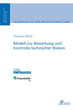 Modell zur Bewertung und Kontrolle technischer Risiken