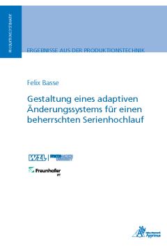 Gestaltung eines adaptiven Änderungssystems für einen beherrschten Serienhochlauf (E-Book)