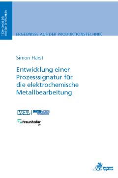 Entwicklung einer Prozesssignatur für die elektrochemische Metallbearbeitung