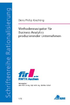 Methodennavigator für Business-Analytics produzierender Unternehmen