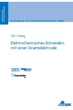 Elektrochemisches Schneiden mit einer Drahtelektrode