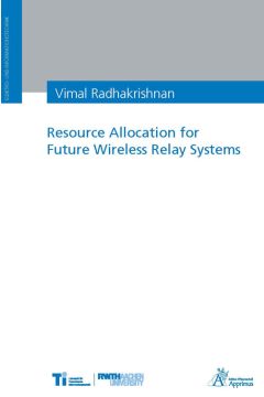 Resource Allocation for Future Wireless Relay Systems