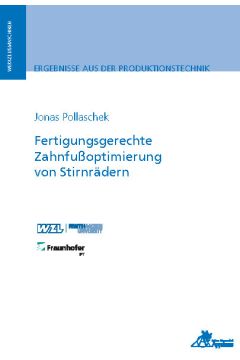 Fertigungsgerechte Zahnfußoptimierung von Stirnrädern