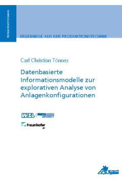 Datenbasierte Informationsmodelle zur explorativen Analyse von Anlagenkonfigurationen (E-Book)