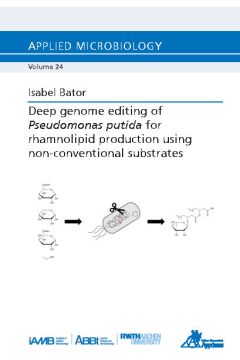 Deep genome editing of Pseudomonas putida for rhamnolipid production using non-conventional substrates