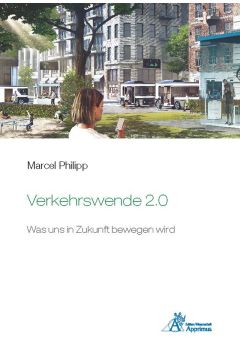 Verkehrswende 2.0 - Was uns in Zukunft bewegen wird (E-Book)