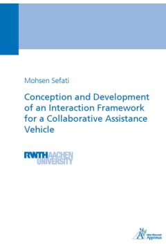  Conception and Development of an Interaction Framework for a Collaborative Assistance Vehicle