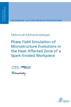 Phase Field Simulation of Microstructure Evolutions in the Heat Affected Zone of a Spark-Eroded Workpiece