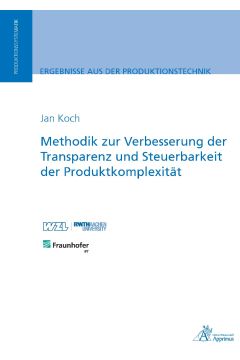 Methodik zur Verbesserung der Transparenz und Steuerbarkeit der Produktkomplexität (E-Book)
