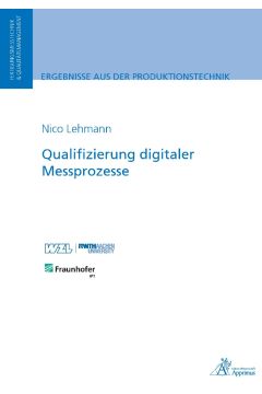 Qualifizierung digitaler Messprozesse