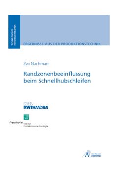 Randzonenbeeinflussung beim Schnellhubschleifen