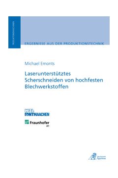 Laserunterstütztes Scherschneiden von hochfesten Blechwerkstoffen