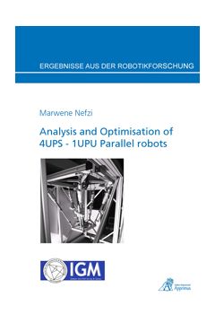 Analysis and Optimisation of 4UPS - 1UPU Parallel robots