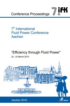 7th International Fluid Power Conference - Vol. 3 - Aachen Efficiency through Fluid Power Workshop Proceedings