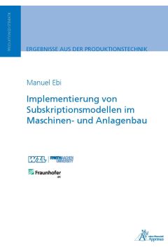 Implementierung von Subskriptionsmodellen im Maschinen- und Anlagenbau (E-Book)