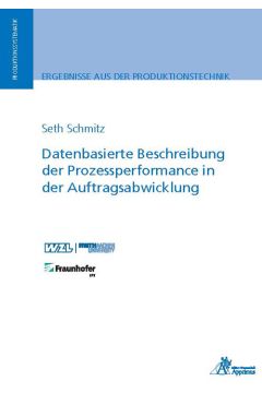 Datenbasierte Beschreibung der Prozessperformance in der Auftragsabwicklung