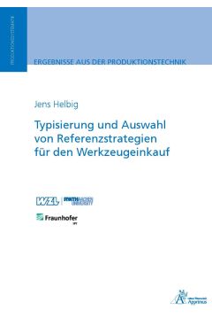 Typisierung und Auswahl von Referenzstrategien für den Werkzeugeinkauf