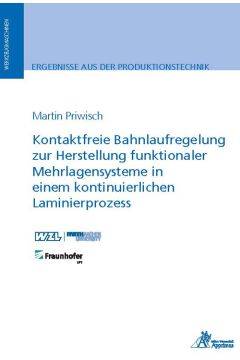 Kontaktfreie Bahnlaufregelung zur Herstellung funktionaler Mehrlagensysteme in einem kontinuierlichen Laminierprozess