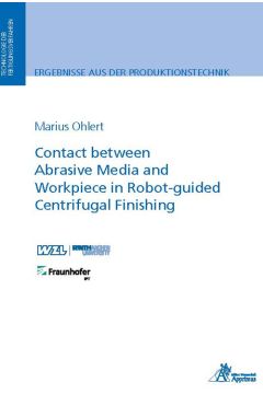 Contact between Abrasive Media and Workpiece in Robot-guided Centrifugal Finishing