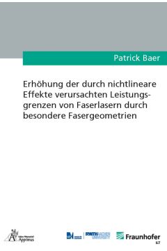 Erhöhung der durch nichtlineare Effekte verursachten Leistungsgrenzen von Faserlasern durch besondere Fasergeometrien