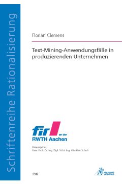 Text-Mining-Anwendungsfälle in produzierenden Unternehmen