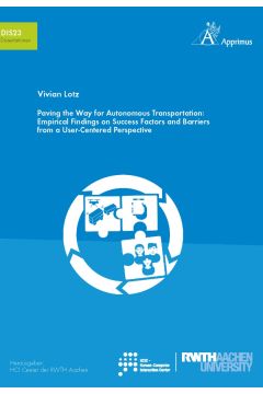 Paving the Way for Autonomous Transportation: Empirical Findings on Success Factors and Barriers from a User-Centered Perspective