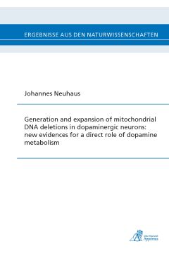 Generation and expansion of mitochondrial DNA deletions in dopaminergic neurons: new evidences for a direct role of dopamine metabolism
