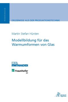 Modellbildung für das Warmumformen von Glas