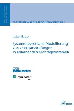 Systemtheoretische Modellierung von Qualitätsprüfungen in anlaufenden Montagesystemen