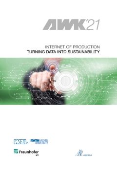 30. Aachener Werkzeugmaschinen-Kolloquium 2021: Internet of Production - Turning Data into Sustainability