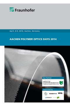 Aachen Polymer Optics Days 2014
