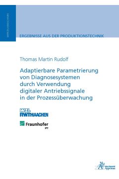 Adaptierbare Parametrierung von Diagnosesystemen durch Verwendung digitaler Antriebssignale in der Prozessüberwachung