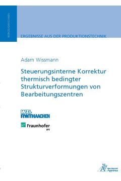 Steuerungsinterne Korrektur thermisch bedingter Strukturverformungen von Bearbeitungszentren