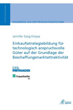 Einkaufsstrategiebildung für technologisch anspruchsvolle Güter auf der Grundlage der Beschaffungsmarktattraktivität