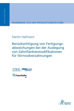 Berücksichtigung von Fertigungsabweichungen in der Auslegung von Zahnflankenmodifikationen für Stirnradverzahnungen