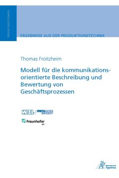 Modell für die kommunikationsorientierte Beschreibung und Bewertung von Geschäftsprozessen